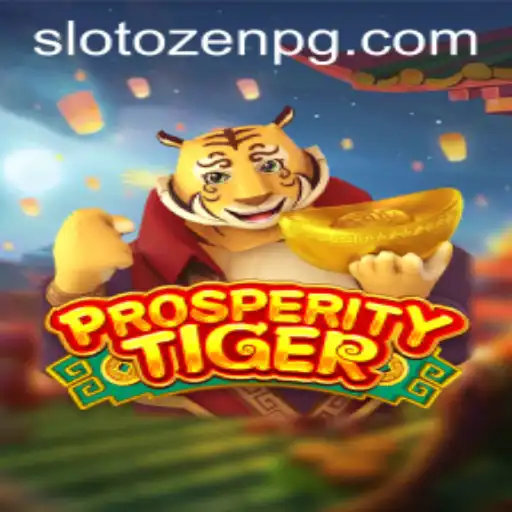 Discover the Thrills of ProsperityTiger: A Unique Gameplay Experience